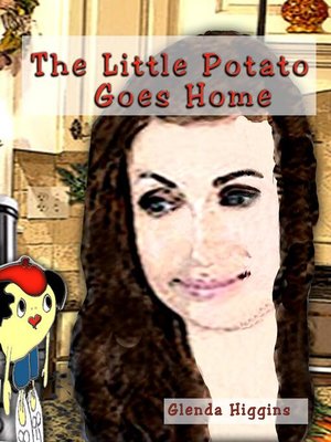 cover image of The Little Potato Goes Home